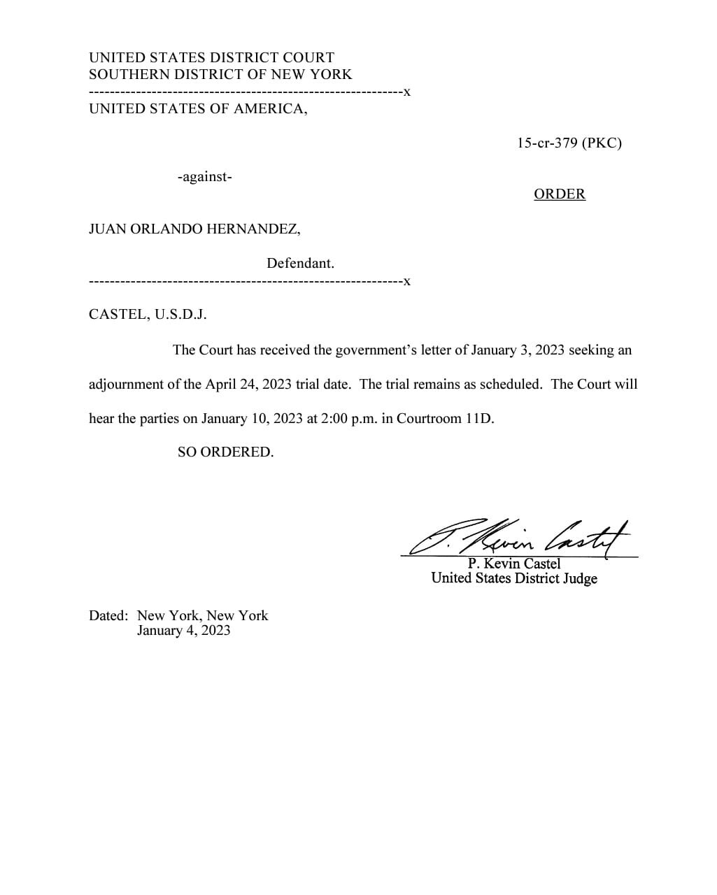 Juez Kevin Castel se negó a posponer juicio contra JOH, como lo había solicitado la Fiscalía y la defensa del exmandatario