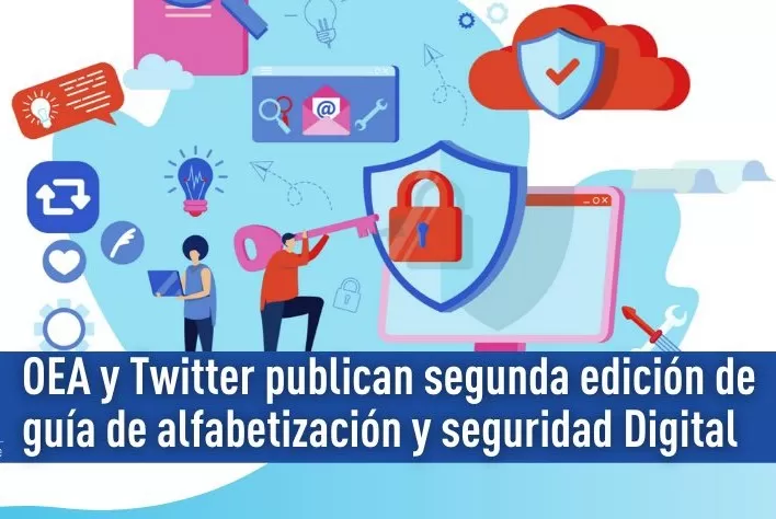 OEA y Twitter publican segunda edición de guía de alfabetización y seguridad Digital