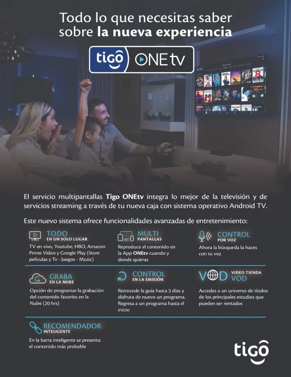 Tigo te trae ONEtv, lo mejor de la Televisión y el Internet en un solo lugar, ¡Toma el control de tu entretenimiento!